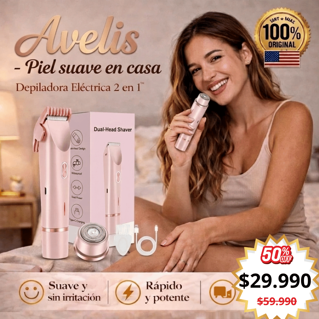 Avelis™ - Depiladora 2 en 1  - Piel suave en casa